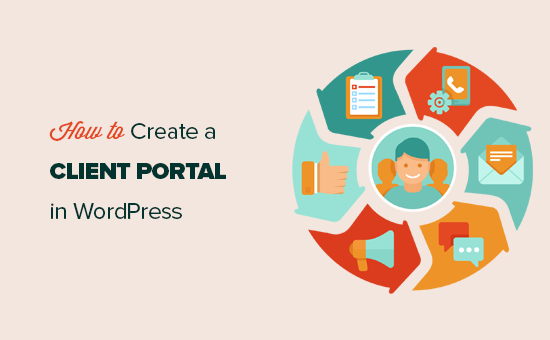 How to Create a Client Portal in WordPress