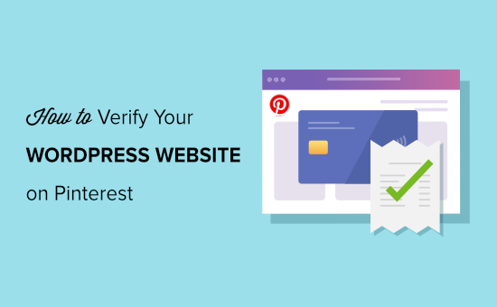 How to Verify Your WordPress Site on Pinterest (Step by Step)